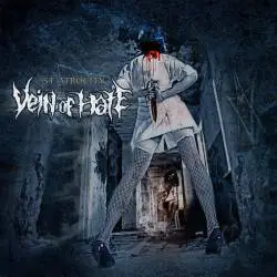 Vein Of Hate : St. Atrocity Vein Of Hate : St. Atrocity